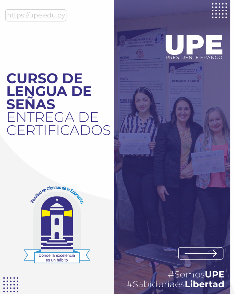 Finaliza el Curso de Lengua de Señas en la UPE: Entrega de certificados